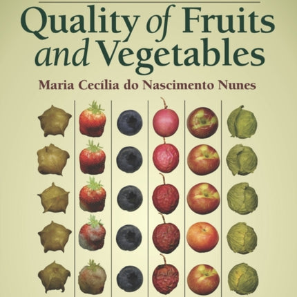 Color Atlas of Postharvest Quality of Fruits and Vegetables