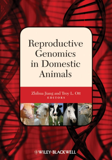 Reproductive Genomics in Domestic Animals