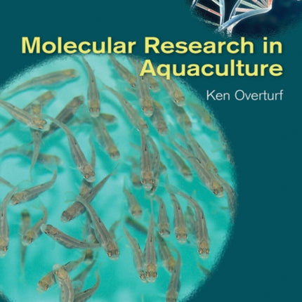 Molecular Research in Aquaculture