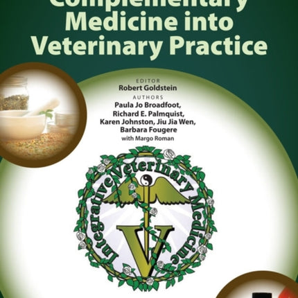 Integrating Complementary Medicine into Veterinary Practice