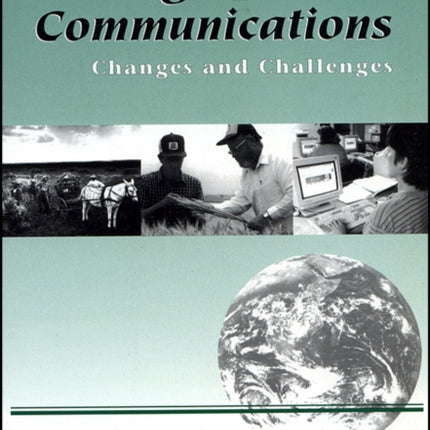 Agricultural Communications: Changes and Challenges