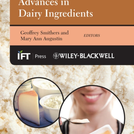 Advances in Dairy Ingredients