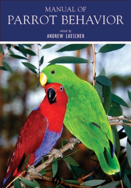 Manual of Parrot Behavior