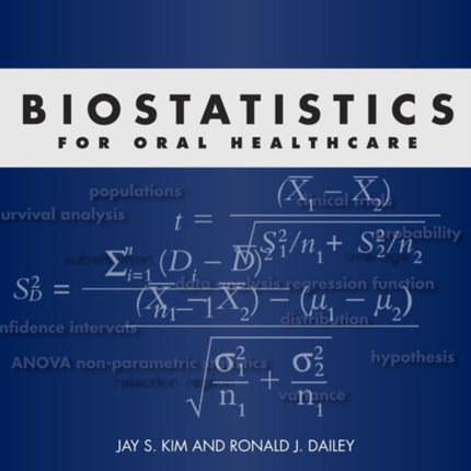 Biostatistics for Oral Healthcare