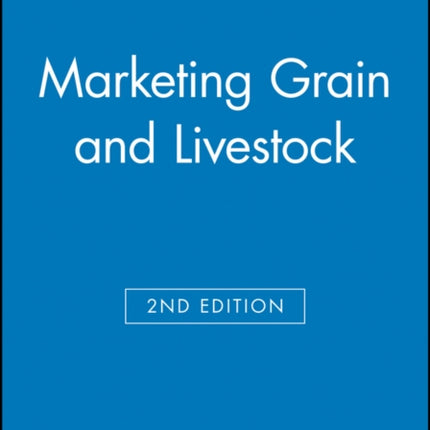 Marketing Grain and Livestock