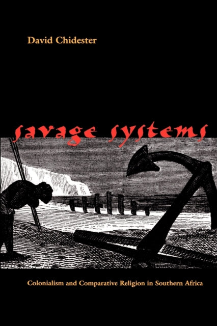 Savage Systems  Colonialism and Comparative
