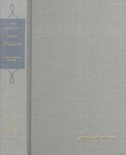 The Papers of James Madison v. 4 5 November 181  Presidential Series