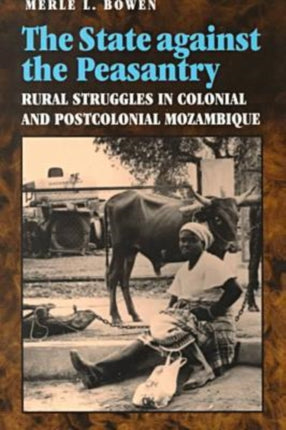 The State Against the Peasantry  Rural Struggles