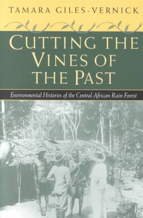 Cutting the Vines of the Past  Environmental