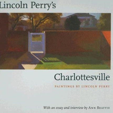 Lincoln Perry's Charlottesville