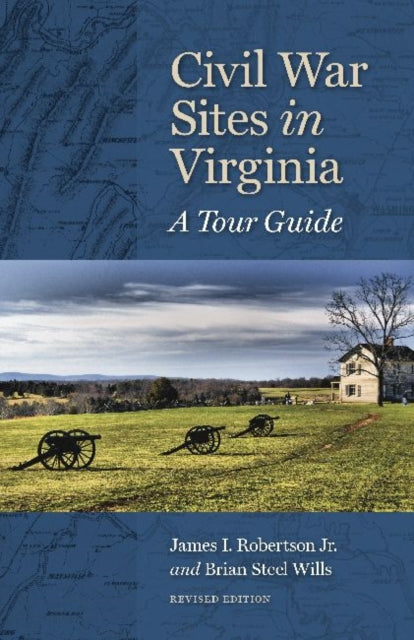 Civil War Sites in Virginia: A Tour Guide