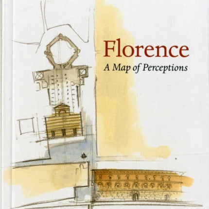 Florence  A Map of Perceptions