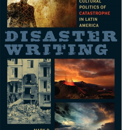 Disaster Writing  The Cultural Politics of