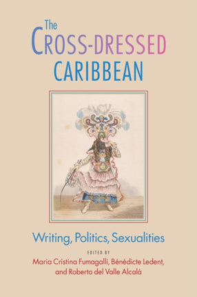 The CrossDressed Caribbean