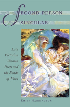 Second Person Singular  Late Victorian Women