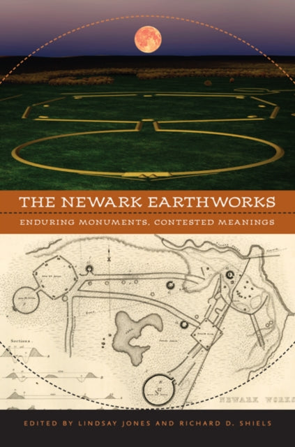 The Newark Earthworks  Enduring Monuments