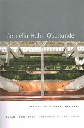 Cornelia Hahn Oberlander  Making the Modern