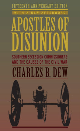 Apostles of Disunion  Southern Secession