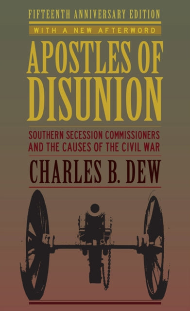 Apostles of Disunion  Southern Secession