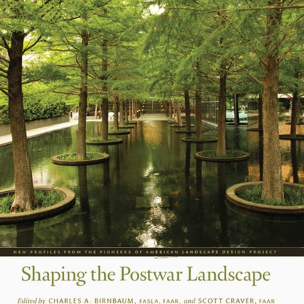 Shaping the Postwar Landscape