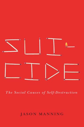 Suicide  The Social Causes of SelfDestruction