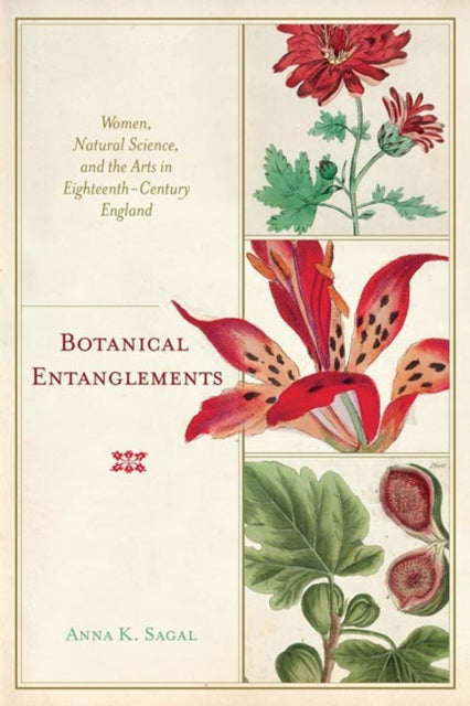 Botanical Entanglements  Women Natural Science