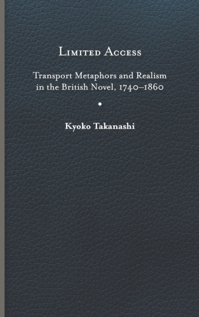 Limited Access  Transport Metaphors and Realism