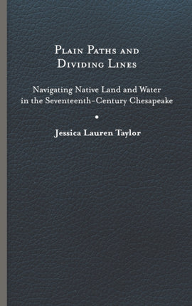 Plain Paths and Dividing Lines  Navigating Native