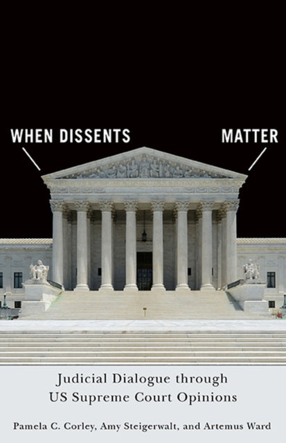 When Dissents Matter  Judicial Dialogue through