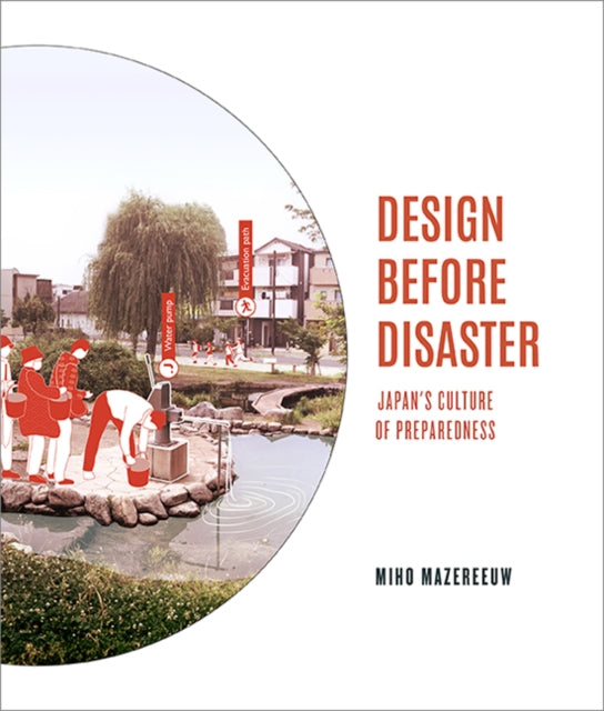 Design Before Disaster  Japans Culture of Preparedness