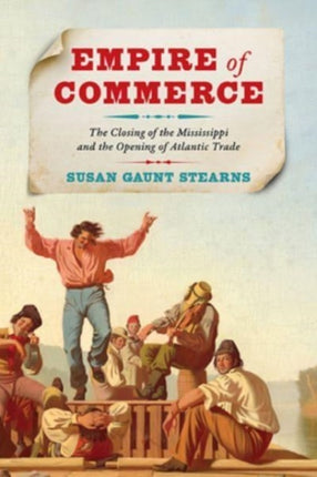 Empire of Commerce  The Closing of the