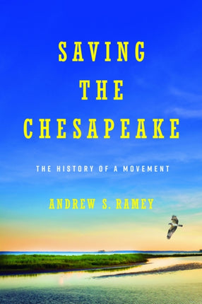 Sustaining the Chesapeake  Environmentalism