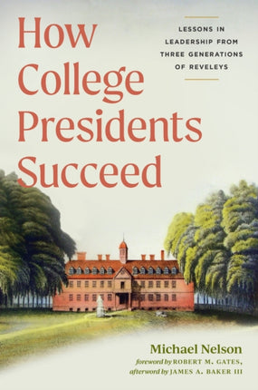 How College Presidents Succeed  Lessons in