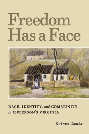 Freedom Has a Face  Race Identity and Community