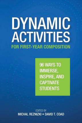 Dynamic Activities for FirstYear Composition
