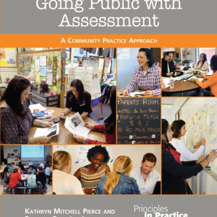 Going Public with Assessment: A Community Practice Approach