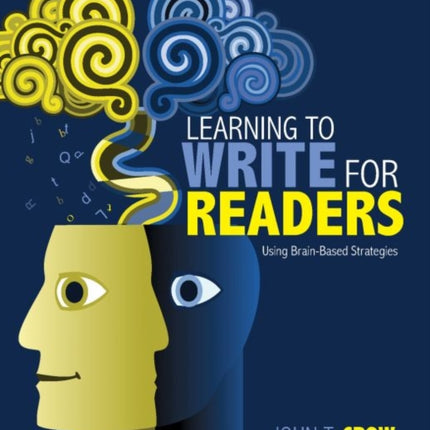 Learning to Write for Readers: Using Brain-Based Strategies