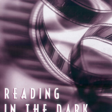 Reading in the Dark