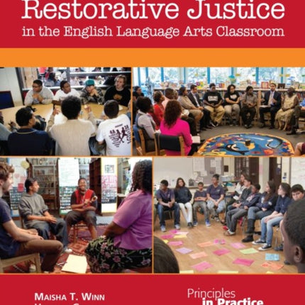 Restorative Justice in the English Language Arts Classroom