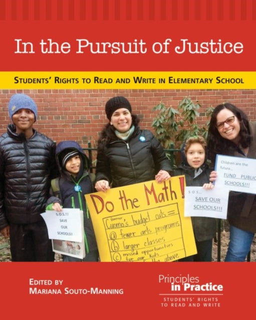 In the Pursuit of Justice: Students’ Rights to Read and Write in Elementary School