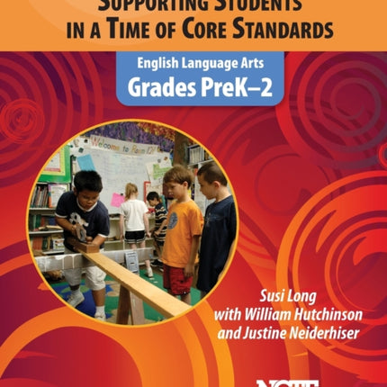 Supporting Students in a Time of Core Standards