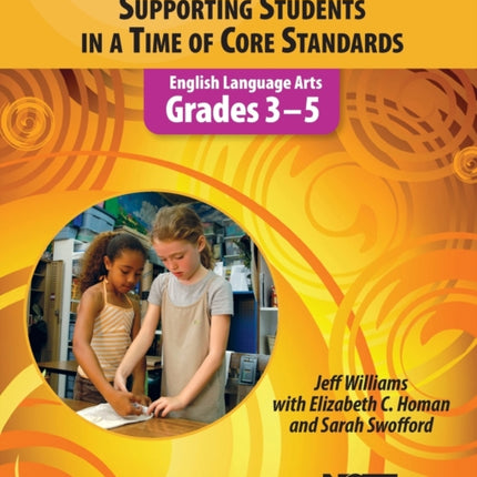 Supporting Students in a Time of Core Standards
