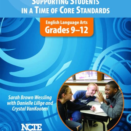 Supporting Students in a Time of Core Standards