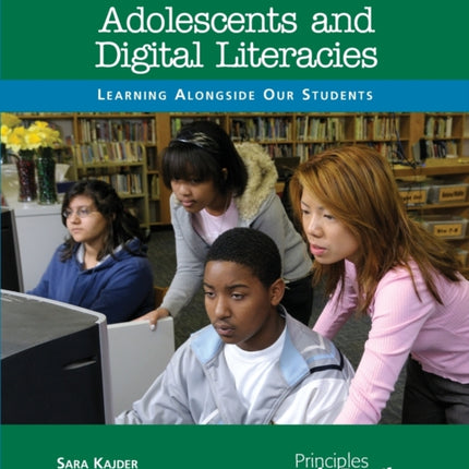 Adolescents and Digital Literacies