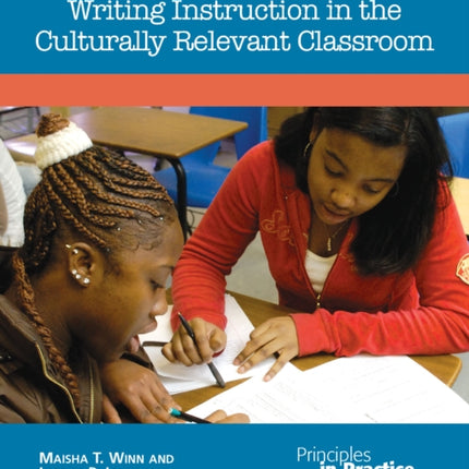 Writing Instruction in the Culturally Relevant