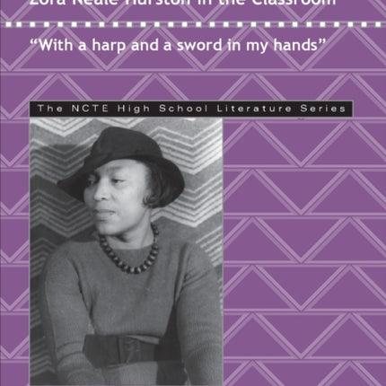 Zora Neale Hurston in the Classroom