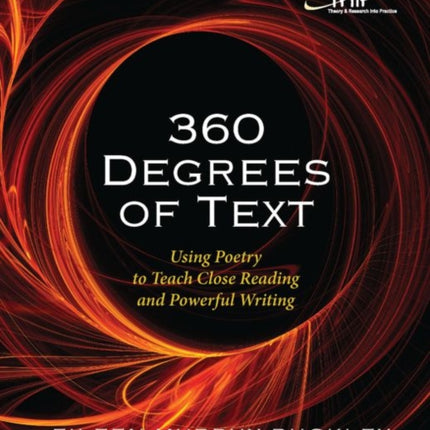 360 Degrees of Text: Using Poetry to Teach Close Reading and Powerful Writing