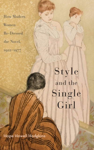 Style and the Single Girl