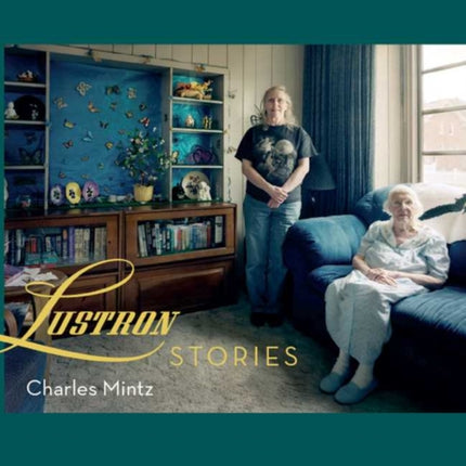 Lustron Stories Trillium Books