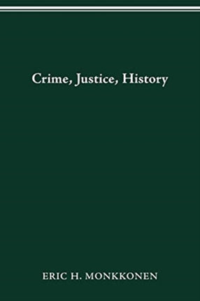 Crime Justice History